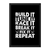Build It Framed Wall Art, Tune It, Race It, Break It, Fix It, Repeat Car Enthusiast Gift, Garage Decor, Man Cave Art, Auto Mechanic Decor - Tawshia
